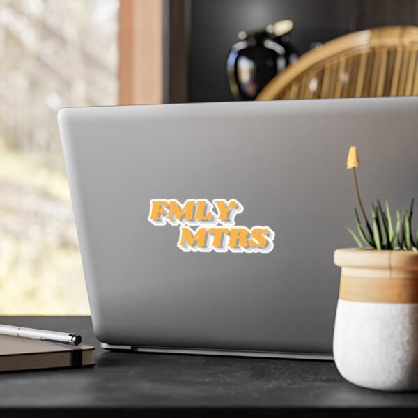 FMLY MTRS Sticker - Image 12