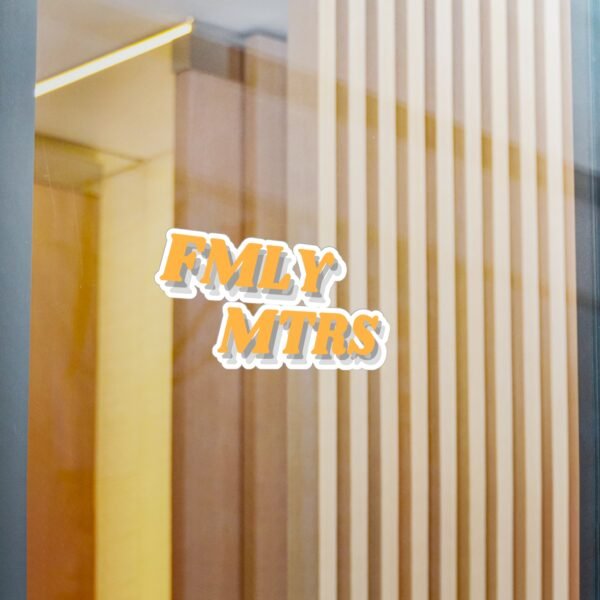 FMLY MTRS Sticker - Image 14